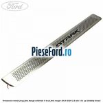 Ornament cromat prag fata stanga Wildtrak 3/4 usi Ford Ranger 2016-2020 2.2 TDCi 131 cp