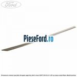 Ornament cromat usa fata dreapta superior Ford S-Max 2007-2014 2.0 145 cp