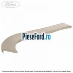 Ornament culoare linnen interior stanga hayon 3/5 usi Ford Focus 2008-2011 1.8 TDCi 115 cp
