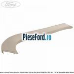 Ornament culoare linnen interior stanga hayon 3/5 usi Ford Focus 2008-2011 2.0 TDCi 136 cp