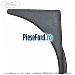 Ornament dreapta colt cheder usa fata 3 usi Ford Fiesta 2005-2008 1.25 16V 75 cp