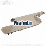 Ornament dreapta stalp C luneta hatchback Ford Focus 2004-2007 1.4 80 cp