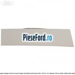 Ornament dreapta stanga interior luneta hayon hatchback Ford Focus 2011-2014 1.0 EcoBoost 100 cp
