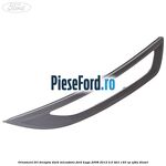 Ornament DRL dreapta dark micastone Ford Kuga 2008-2012 2.0 TDCI 140 cp