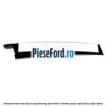 Ornament exterior usa fata dreapta Ford Kuga 2019-2023 2.5 Duratec Plug-in-Hybrid 225 cp