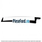 Ornament exterior usa spate dreapta Ford Kuga 2019-2023 2.5 Duratec Plug-in-Hybrid 225 cp