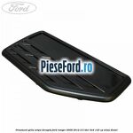 Ornament grila aripa dreapta Ford Ranger 2006-2012 2.5 TDCi 4x4 143 cp