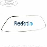 Ornament grila bara fata cromat Ford C-Max 2011-2015 1.6 EcoBoost 150 cp