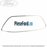 Ornament grila bara fata cromat Ford Grand C-Max 2011-2015 1.6 EcoBoost 182 cp