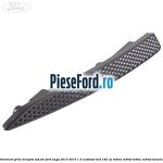Ornament grila dreapta sub far Ford Kuga 2013-2016 1.5 EcoBoost 4x4 182 cp