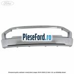 Ornament grila radiator cromat Ford Ranger 2016-2020 2.2 TDCi 131 cp