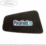Ornament hayon inferior dreapta locas lampa stop culoare ebony Ford Galaxy 2007-2014 2.0 TDCi 136 cp