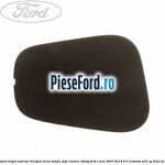 Ornament hayon inferior dreapta locas lampa stop culoare ebony Ford S-Max 2007-2014 2.0 EcoBoost 203 cp