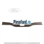 Ornament hayon inferior Ford Galaxy 2007-2014 2.0 145 cp