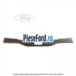 Ornament hayon inferior Ford Galaxy 2007-2014 2.3 160 cp