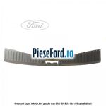 Ornament hayon inferior Ford Grand C-Max 2011-2015 2.0 TDCi 163 cp