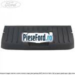 Ornament hayon interior centru culoare negru Ford Galaxy 2007-2014 2.0 TDCi 140 cp