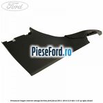 Ornament hayon interior stanga berlina Ford Focus 2011-2014 2.0 TDCi 115 cp
