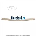 Ornament hayon superior Ford S-Max 2007-2014 1.8 TDCi 125 cp