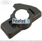 Ornament incuietoare scaun spate stanga randul 2 Ford C-Max 2011-2015 1.0 EcoBoost 100 cp