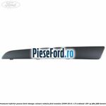 Ornament inferior panou bord stanga culoare nebula Ford Mondeo 2008-2014 1.6 EcoBoost 160 cp