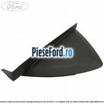 Ornament inferior panou bord stanga Ford Focus 2014-2018 1.0 EcoBoost 100 cp