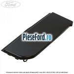 Ornament interior cadru usa spate dreapta Ford C-Max 2011-2015 2.0 TDCi 163 cp