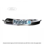 Ornament interior hayon an 03/2010-04/2015 Ford S-Max 2007-2014 1.8 TDCi 125 cp