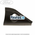 Ornament interior oglinda stanga Ford Fusion 1.6 TDCi 90 cp