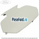 Ornament lampa consola plafon Ford Transit Connect 2013-2018 1.5 TDCi 120 cp
