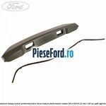 Ornament lampa numar primerizat fara locas camera Ford Transit Custom 2014-2018 2.2 TDCi 125 cp