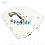 Ornament lampa plafon cu suport ochelari Ford Kuga 2013-2016 1.6 EcoBoost 150 cp