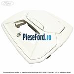 Ornament lampa plafon cu suport ochelari Ford Kuga 2013-2016 2.0 TDCi 4x4 163 cp