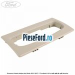 Ornament lampa plafon Ford Fiesta 2013-2017 1.0 EcoBoost 100 cp