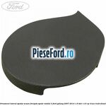 Ornament lateral spatar scaun dreapta spate randul 3 Ford Galaxy 2007-2014 1.6 TDCi 115 cp