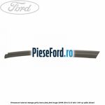 Ornament lateral stanga grila bara fata Ford Kuga 2008-2012 2.0 TDCI 140 cp