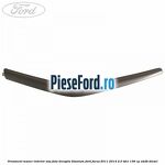 Ornament maner interior usa fata dreapta Titanium Ford Focus 2011-2014 2.0 TDCi 136 cp