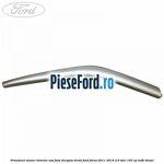 Ornament maner interior usa fata dreapta Trend Ford Focus 2011-2014 2.0 TDCi 163 cp