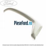Ornament maner interior usa fata stanga Ford Fiesta 2008-2012 1.6 TDCi 90 cp