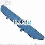 Ornament maner interior usa spate dreapta culoare fairland Ford Grand C-Max 2011-2015 1.6 EcoBoost 182 cp