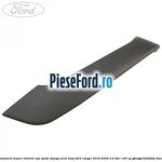 Ornament maner interior usa spate stanga serie base Ford Ranger 2016-2020 2.2 TDCi 160 cp