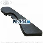 Ornament maner pozitie scaun dreapta spate randul 3 Ford S-Max 2007-2014 1.8 TDCi 100 cp