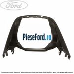 Ornament maneta timonerie ST Line charcoal black Ford Fiesta 2013-2017 1.0 Sport 140 cp YYJA, YYJB benzina