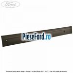Ornament negru geam stalp C stanga 3 usi Ford Fiesta 2013-2017 1.6 ST 182 cp