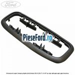 Ornament negru lampa plafon Ford Fiesta 2013-2017 1.4 97 cp