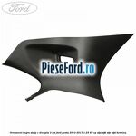 Ornament negru stalp C dreapta 3 usi Ford Fiesta 2013-2017 1.25 60 cp