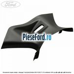 Ornament negru stalp C stanga 3 usi Ford Fiesta 2013-2017 1.0 EcoBoost 100 cp
