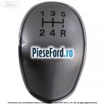 Ornament nuca schimbator viteza 5 trepte Ford C-Max 2007-2011 1.8 125 cp