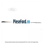 Ornament parbriz dreapta, exterior Ford Galaxy 2007-2014 1.8 TDCi 125 cp
