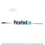 Ornament parbriz dreapta, exterior Ford Galaxy 2007-2014 2.0 TDCi 140 cp